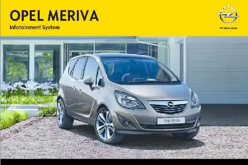Opel Meriva 2012 MY. Infotainment Manual