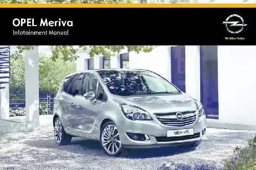 Opel Meriva 2014 MY. Infotainment Manual