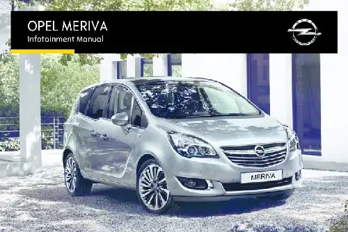 Opel Meriva 2016 MY. Infotainment Manual