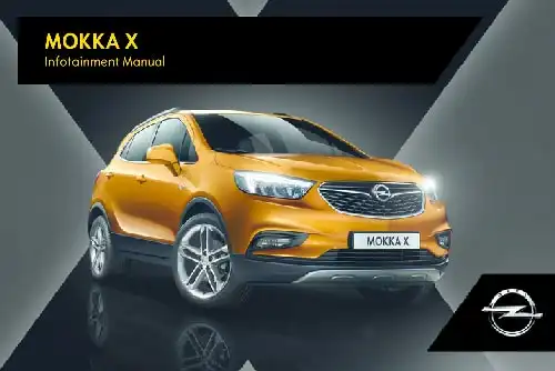 Opel Mokka X 2017 MY. Infotainment Manual