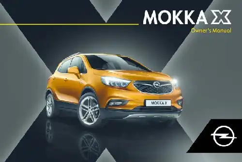 Opel Mokka X 2018 MY. Owner&#39;s Manual