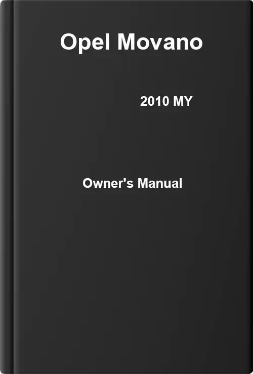Opel Movano 2010 MY. Owner&#39;s Manual