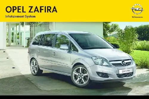 Opel Zafira 2012 MY. Infotainment Manual