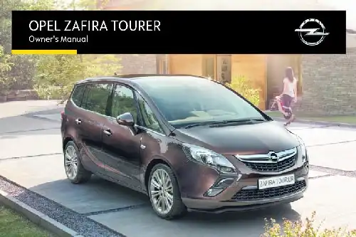Opel Zafira Tourer 2015 MY. Owner&#39;s Manual