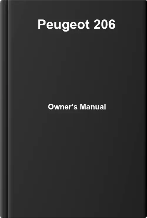 Peugeot 206. Owner&#39;s Manual