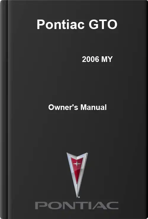 Pontiac GTO 2006 MY. Owner&#39;s Manual