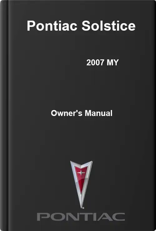 Pontiac Solstice 2007 MY. Owner&#39;s Manual