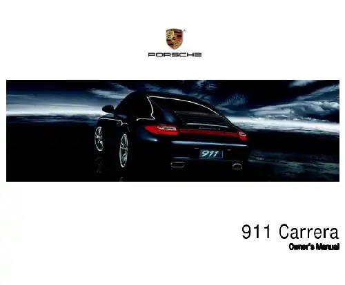 Porsche 911 Carrera 2010 MY. Owner&#39;s Manual