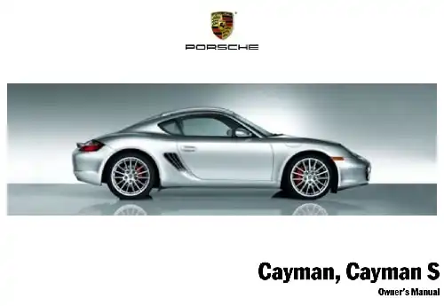 Porsche Cayman, Cayman S 2007 MY. Owner&#39;s Manual