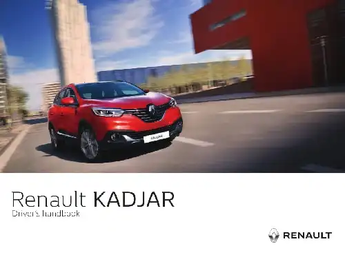 Renault Kadjar 2016 MY. Driver&#39;s Handbook