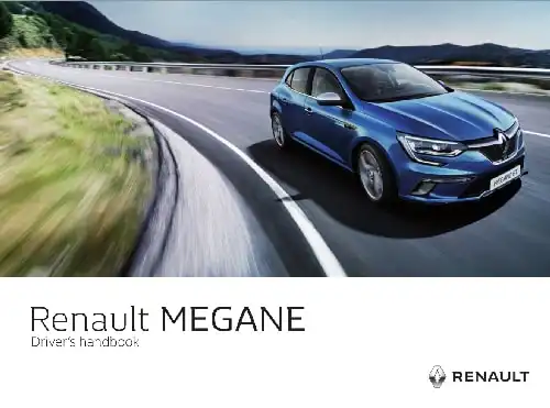 Renault Megane 2017 MY. Driver&#39;s Handbook