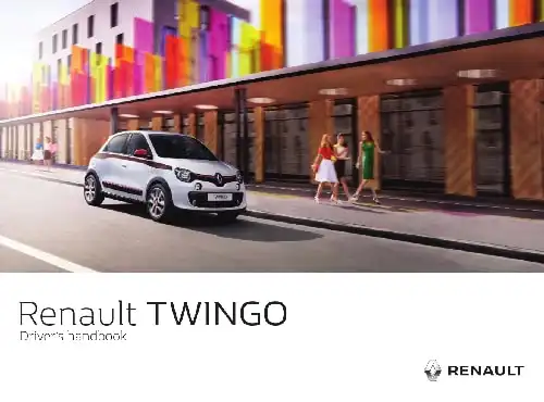 Renault Twingo 2016 MY. Driver&#39;s Handbook