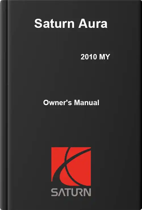 Saturn Aura 2010 MY. Owner&#39;s Manual