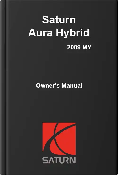 Saturn Aura Hybrid 2009 MY. Owner&#39;s Manual