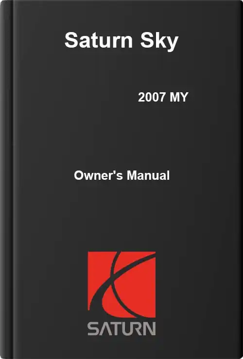Saturn Sky 2007 MY. Owner&#39;s Manual