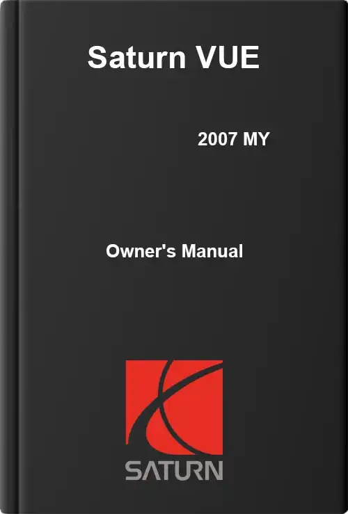 Saturn VUE 2007 MY. Owner&#39;s Manual