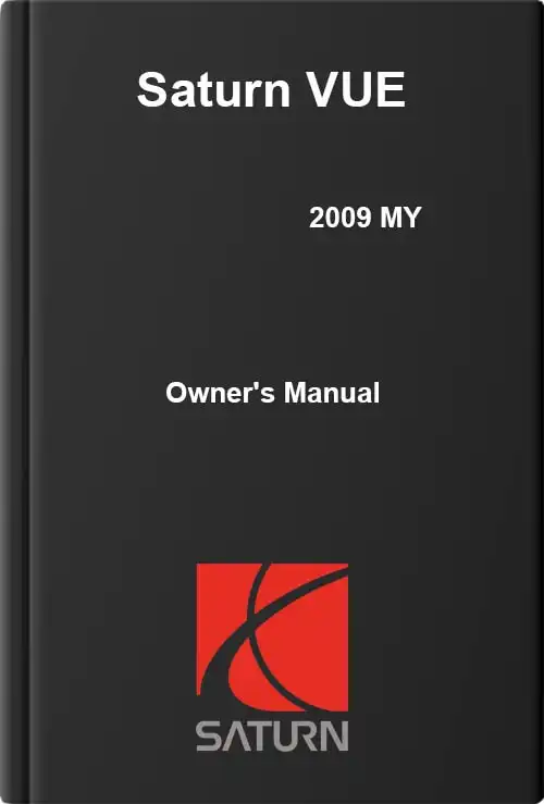 Saturn VUE 2009 MY. Owner&#39;s Manual