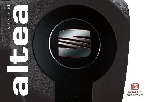 Seat Altea 2005 MY. Owner&#39;s Manual