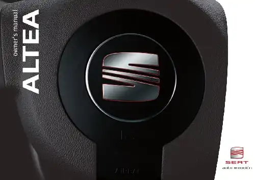 Seat Altea 2006 MY. Owner&#39;s Manual