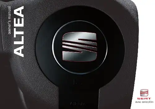 Seat Altea 2007 MY. Owner&#39;s Manual