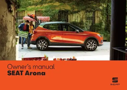 Seat Arona 2018 MY. Owner&#39;s Manual