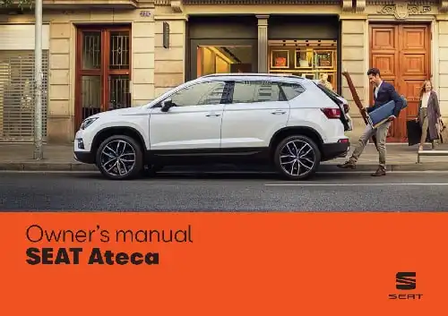 Seat Ateca 2018 MY. Owner&#39;s Manual