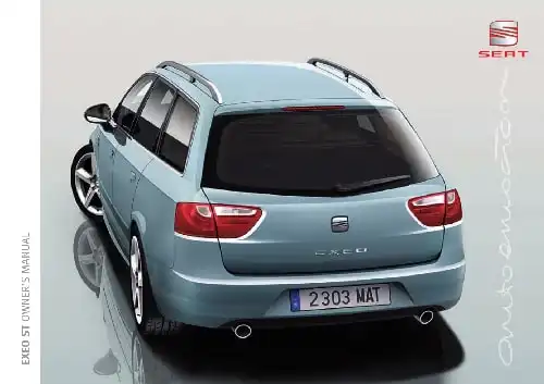 Seat Exeo ST 2010 MY. Owner&#39;s Manual