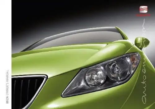 Seat Ibiza 5D 2009 MY. Owner&#39;s Manual