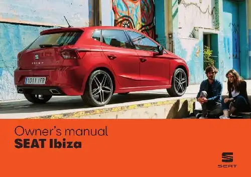 Seat Ibiza 2018 MY. Owner&#39;s Manual