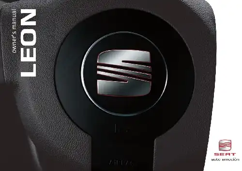 Seat Leon 5D 2007 MY. Owner&#39;s Manual