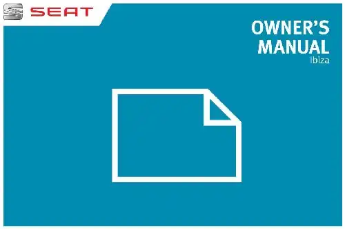 Seat New Ibiza 2017 MY. Owner&#39;s Manual