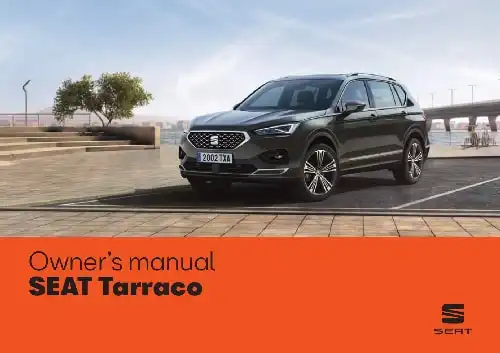 Seat Tarraco 2018 MY. Owner&#39;s Manual