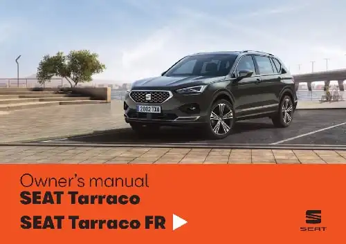 Seat Tarraco 2019 MY. Owner&#39;s Manual