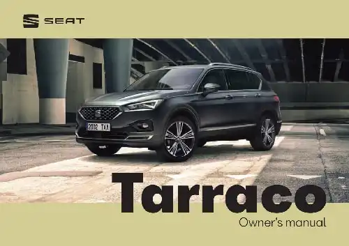 Seat Tarraco 2020 MY. Owner&#39;s Manual