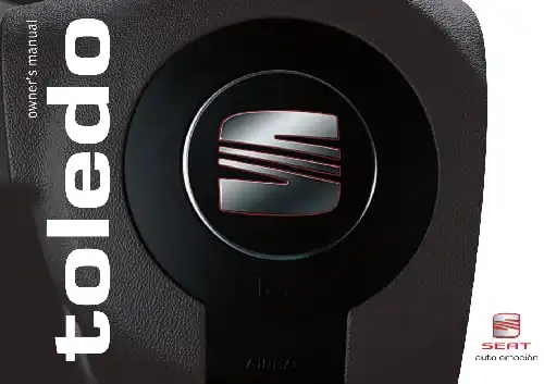 Seat Toledo 2005 MY. Owner&#39;s Manual