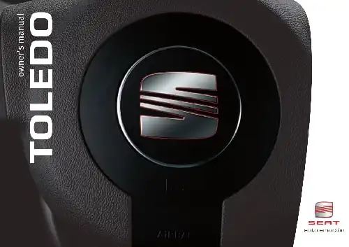 Seat Toledo 2006 MY. Owner&#39;s Manual