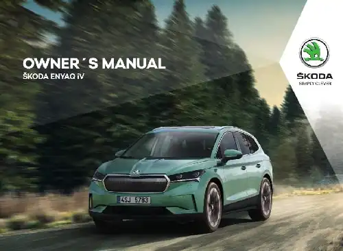 Skoda Enyaq 2020 MY. Owner&#39;s Manual