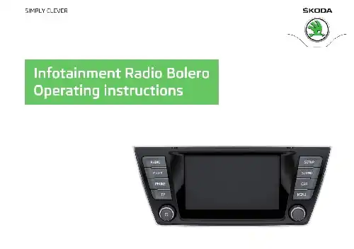 Skoda Fabia 2014 MY. Infotainment Radio Bolero. Operating instructions