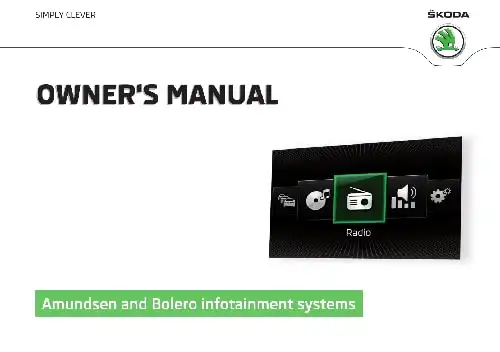Skoda Fabia 2015 MY. Amundsen and Bolero infotainment systems. Owner&#39;s Manual