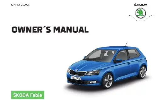 Skoda Fabia 2015 MY. Owner&#39;s Manual