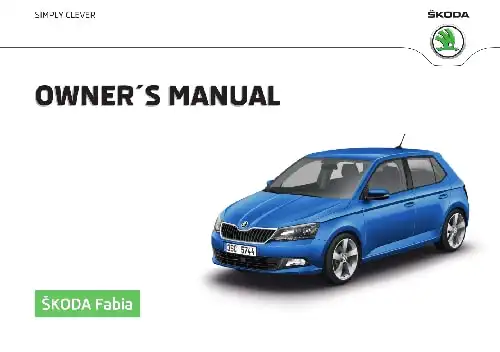 Skoda Fabia 2016 MY. Owner&#39;s Manual