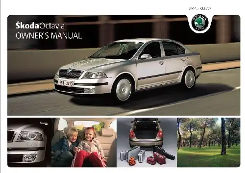 Skoda Octavia II 2007 MY. Owner&#39;s Manual
