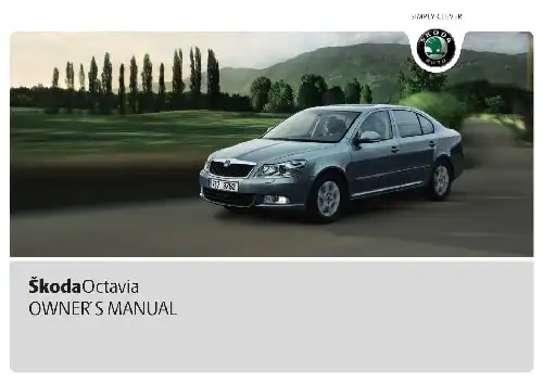 Skoda Octavia II 2008 MY. Owner&#39;s Manual