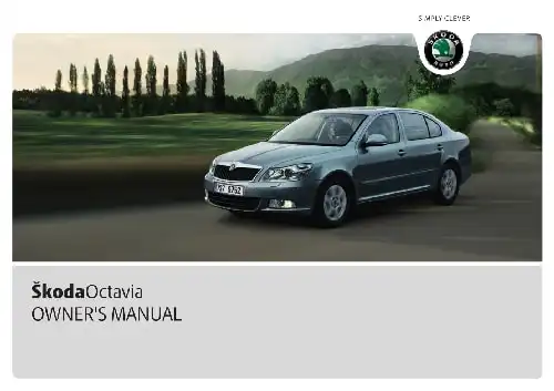 Skoda Octavia II 2009 MY. Owner&#39;s Manual