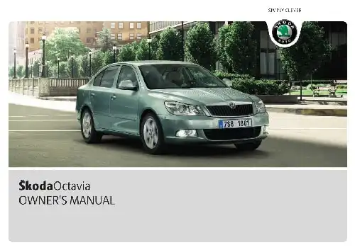 Skoda Octavia II 2010 MY. Owner&#39;s Manual