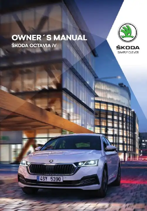 Skoda Octavia iV 2020 MY. Owner&#39;s Manual