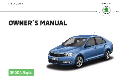 Skoda Rapid 2016 MY. Owner&#39;s Manual