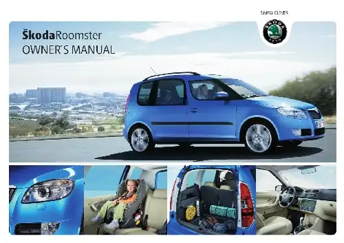 Skoda Roomster 2008 MY. Owner&#39;s Manual