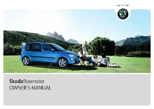 Skoda Roomster 2009 MY. Owner&#39;s Manual