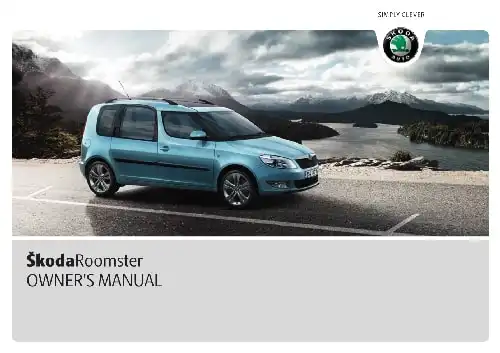 Skoda Roomster 2010 MY. Owner&#39;s Manual